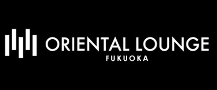 ORIENTAL LOUNGE FUKUOKA
